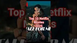 Top Netflix Movies 2025 | Must-Watch Hits & Fan Favorites #netflix #topmovies