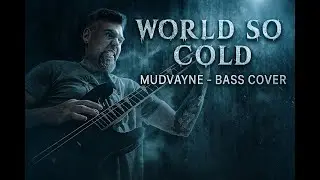 🔥  Mudvayne &ndash; World So Cold (Bass Cover) 🔥
