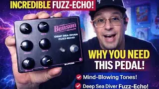 This Pedal Changed How I Use Fuzz | Benson Deep Sea Diver Fuzz-Echo @MikeFromNashville