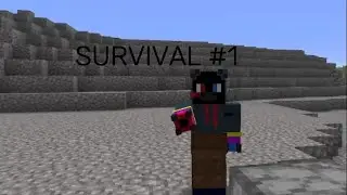SURVIVAL 1.21.7 EP 1