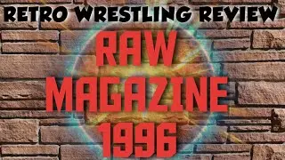 Retro review Wrestling RAW magazine review July August 1996 classic Wrestling #wrestling #raw #wcw 