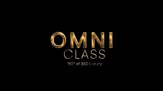Omni Class : 180&deg; of 360 Luxury