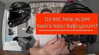 Yeni Mikrofonum DJI Mic Mini İle Kaskıma Nasıl Bağladım