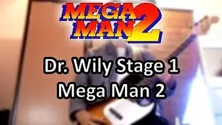 Dr. Wily Stage 1 Mega Man 2 [Guitar Cover] || Metal Fortress