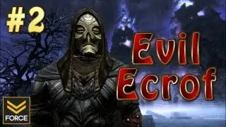 Evil Ecrof in Dawnguard: Don't Let Her Drive (Gameplay)