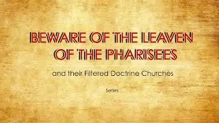 Are You in a Pharisaical Church? - Pt. 2 (2/25/18)