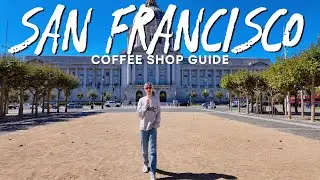 San Francisco: Coffee from espresso to Turkish traditions|Кофейный Сан-Фран: от эспрессо до турки