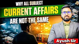 Current Affairs Strategy for UPSC Prelims 2026 | How to Study Subject Wise Current Affairs Explained
