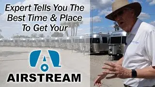 Эксперт подскажет, когда и где купить Airstream