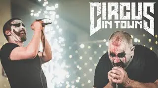 CIRCUS IN TOWN - Clowns & Clones (Official Music Video)