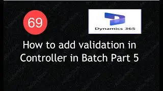 How to Add Validation in Controller (SysOperation Framework) |D36 FOX++ |Lecture69|#d365fo#msdyn365
