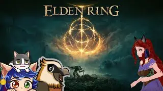 Elden Ring with Friends - A magical place for learning and death!