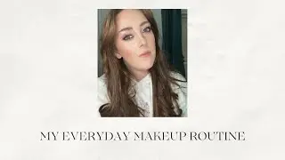 My Full Face of Favourite Makeup + Game Changing Tips You NEED to Know!