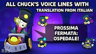 All Chuck's voice lines with translation from Italian and animated pins