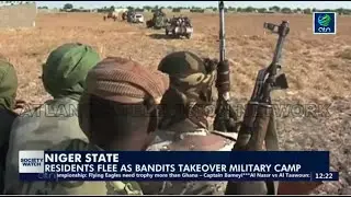 NIGER STATE ;Residents flee as bandits takeover military camp