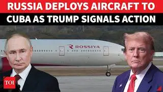 Putin To Cuba's Defence Against US? Russian Aircraft Storm Havana As Trump Signals Action | WATCH