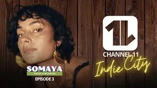 INDIE CITY - E003 - Somaya