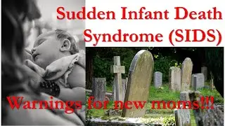 Sudden infant death syndrome (SIDS) warnings ⚠️ for new moms. How to prevent infant 👶 death?