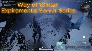 Returning to Once Human part 16 - Way of Winter Experimental Server
