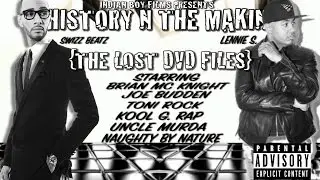 HISTORY N THE MAKIN VOL 2 {THE LOST DVD FILES}