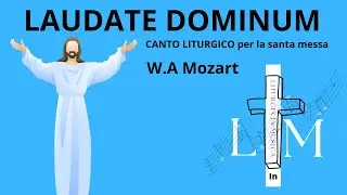 LAUDATE DOMINUM musica di W.A Mozart Soprano matrimoni