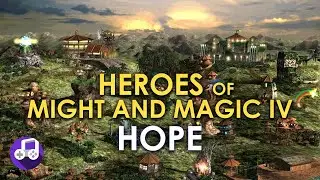 Heroes of Might and Magic 4 Music - Hope - Game Soundtrack