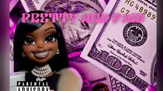 KANDYYY- Pretty and Paid