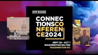 CFP Board Connections Conference 2024 Highlights