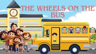 Wheels on the Bus |Wheels On The Bus Go round  | Nursery Rhymes & Kids Songs |preschool