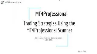 MT4Professional Q&A WEBINAR Aug 22, 2022