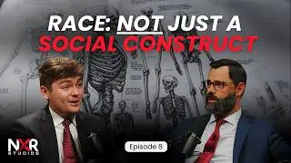 Understanding &ldquo;Race Realism&rdquo; (w/Nick Fuentes) - EP8