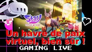 Stay: Forever Home Un havre de paix virtuel, bien sûr !