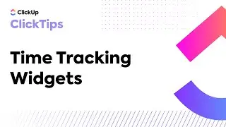 Time Tracking Widgets (ClickTips)