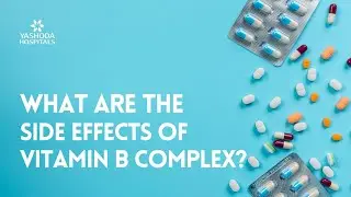What are the side effects of Vitamin B Complex?