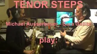 One More Day - Tenor Steps - Borgani vs. B&S tenor saxophone