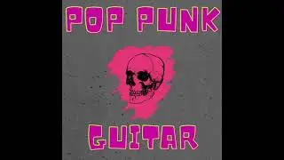 10 POP PUNK GUITAR LOOPS/ SAMPLE PACK -Iann Dior/Machine Gun Kelly/Blink-182