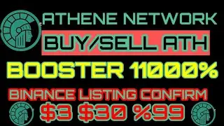 ATHENE NETWORK 💯 BUY/ SELL ATH 🚀 BOOSTER 11000% , BINANCE LISTING CONFIRM/NEXT DISTRIBUTION coming