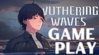 Genshin/Honkai: Star Rail Player Tries Wuthering Waves! | Wuthering Waves Gameplay