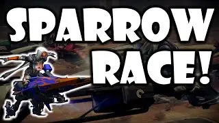 Destiny - Sparrow Racing League (First Sparrow Race)
