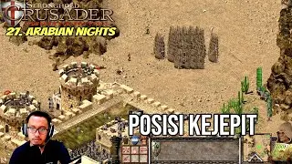 Depan Belakang Kena ! - Stronghold Crusader DE [Indonesia] - Arabian Nights