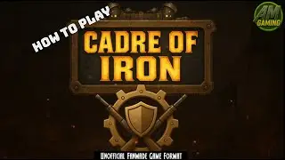 Warmachine - How to Play Cadre of Iron