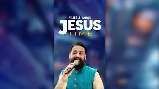 Jesus Time | 05/02/2026 | Shorts Live | Apostle John Tharu | Jesus World