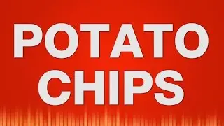 Eating Potato Chip SOUND EFFECT - Chips essen crunching SOUNDS