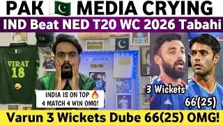 Pak Media Crying on Ind Beat Ned T20 WC 2026 | Ind Vs Ned T20 WC Match 2026 | Varun 3 Wicket Dube 66