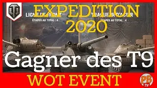 [WoT FR] EXPEDITION 2020 : GAGNER UN CHAR DE RECOMPENSE T9 - WORLD OF TANKS  (fran&ccedil;ais)