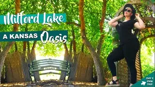 Discovering MILFORD LAKE, A Kansas Wildlife OASIS