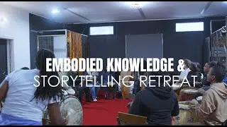 Embodied Knowledge & Storytelling: A Black & Rural Retreat at Adinkra Farm
