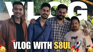 VLOG 2 WITH S8UL @Jokerkihavelii @8bitbeg4mercy2 @ketan_k18 