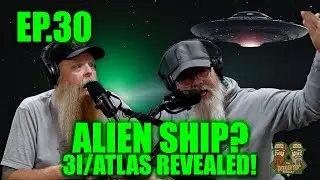 The DeTalented Podcast Ep30 3IATLAS   Alien Ship or Massive Interstellar Comet Cosmic Chaos Unleashe