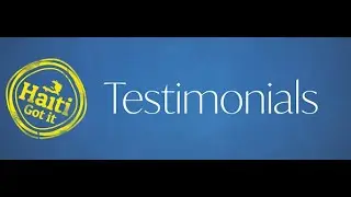 Haiti Got it Testimonials: How was your Haiti Got it Experience?